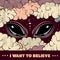 I want to believe. Quote typographical background