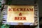 Ice-cream & beer sign