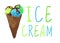 ICE CREAM hand-sketched letters with hand drawn ice cream cone. Green and blue
