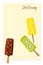 Ice cream poster. Ice cream shop flyer, banner, menu, cafe, poster, card. Creamsicle popsicle. Sweet delicious frozen