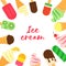 Ice cream round frame of tasty bright icecream stick and cones summer on white background for package design, promotion
