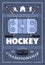 Ice hockey championship sport game