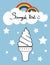 Icecream cone with cloud and rainbow on sky