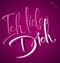 ICH LIEBE DICH hand lettering (vector)