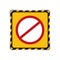 Icon Prohibition Template warning sign in frame black and yellow stripe, Frame of prohibited blank for copy space, Label icon