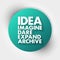 IDEA - Imagine, Dare, Expand, Achieve acronym, business concept background
