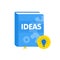 Ideas book with lightbulb flat icon. Online business education illustration