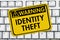 Identity Theft Warning Sign