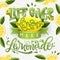 If Life Gives You Lemons Make Lemonade - calligraphy illustration motivational quote