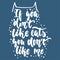 If you don`t like cats, you don`t like me - hand drawn lettering phrase for animal lovers on the blue background. Fun