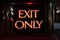 Illuminated Exit Only sign in Reno, Nevada.