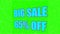 Illuminated sign of Big Sale 65 precents off on a green chroma background