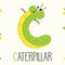 Illustrated Alphabet Letter C And Caterpillar