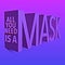 Illustration, 3D Text, Social Commentary for Mask Usage