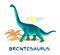 Illustration of brontosaurus. Prehistoric extinct dinosaur. Jurassic world animals. Isolated drawing on white background. Print