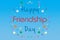 Illustration card with colourful text for friendship day.