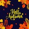 Illustration with colorful autumn leaves and lettering for bright, seasonal design, vector illustration