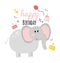 Illustration with elephant, cake, balloon, inscription happy birthday. Happy birhday greeting card with baby elephant