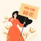 Illustration of a girl with a motivating poster in her hands in vintage colors