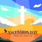 Illustration of Happy Ascension Day of Jesus Christ, with the cross and Jesus Christ who is ascending to heaven.