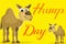 Illustration of a `Happy Hump day`.