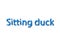 Illustration, idiom write sitting duck isolated in a white background