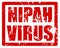 Illustration of red stamp with NIPAH VIRUS text with grunge effect