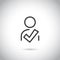 Illustration of thin line approved male user icon. Could be used as menu button, user interface element template, badge