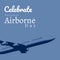 Image of celebrate national airborne day over blue background and plane