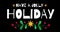 Image of have a jolly holiday text with christmas decorations on black background