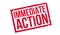 Immediate Action rubber stamp