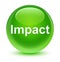 Impact glassy green round button