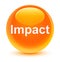 Impact glassy orange round button