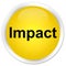 Impact premium yellow round button