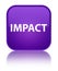 Impact special purple square button