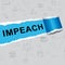 Impeach Paper To Remove Corrupt President Or Politician