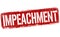 Impeachment sign or stamp