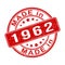 An imprint of a seal or stamp with the inscription MADE IN 1962. Label, sticker or trademark. Editable vector illustration