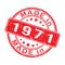 Imprint of a seal or stamp with the inscription MADE IN 1971. Label, sticker or trademark. Editable vector illustration