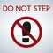 Imprint soles shoe sign icon. Shoe print symbol. Do not step. Red prohibition sign. Stop symbol.