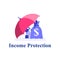 Income protection, financial coverage, savings for rainy day, money bag under umbrella, finance safety