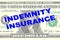 Indemnity Insurance - financial concept