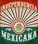 Independencia Mexicana - Mexican independence