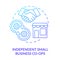 Independent small business co-ops blue gradient concept icon