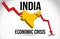 India Map Financial Crisis Economic Collapse Market Crash Global Meltdown Vector