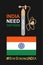 India Needs Oxygen. Stay strong India against covid-19. Indian flag and oxygen bottle sign.