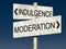 Indulgence VS. Moderation Tin Road Signs