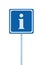 Info sign, blue, white i letter icon, frame, isolated roadside information road signage pole post large detailed framed closeup
