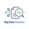 Information processing concept, big data capturing, storage and analysis