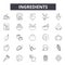 Ingredients line icons, signs, vector set, outline illustration concept